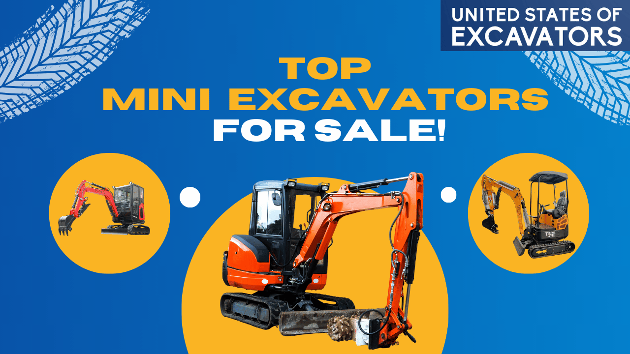 Top Mini Excavators for Sale – Compare Models & Features 1 Top Mini Excavator For Sale!